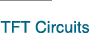 TFT Circuits